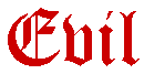 Evil