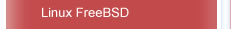 Linux FreeBSD