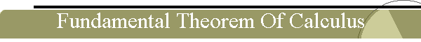 Fundamental Theorem Of Calculus