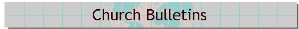 Church Bulletins