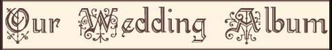 weddingalbum.jpg (9093 bytes)