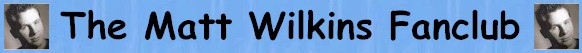 The Matt Wilkins Fanclub