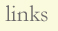 links