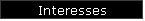 Interesses