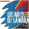Los abuelos de la nada - Los abuelos de la nada