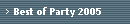 Best of Party 2005