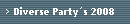 Diverse Party�s 2008