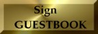 Please Sign our Guestbook