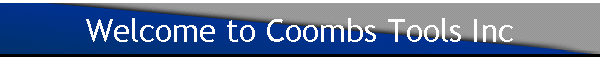 Welcome to Coombs Tools Inc