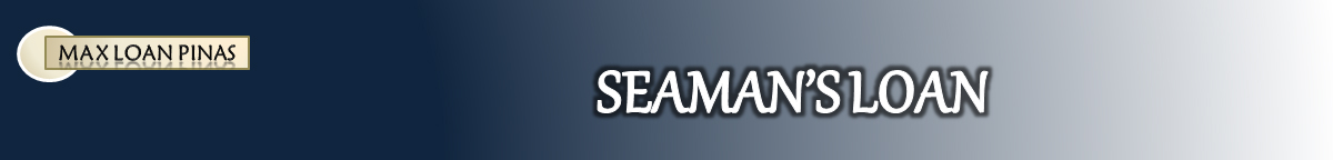 Seaman's Loan