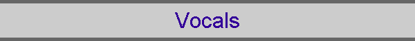 Vocals