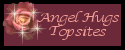 please vote for me at Angel Hugs Topsites!