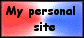 My personal site!