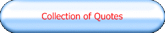 Collection of Quotes