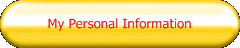 My Personal Information