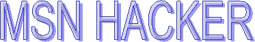 MSN HACKER