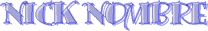 NICK NOMBRE