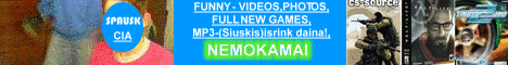 GAMES FULL NEW,MP3-NAUJOS siuskis,Funny Videos,kitoslinkmybes!!!