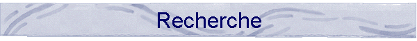 Recherche