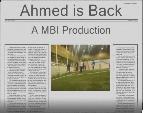Ahmed is Back "Video". Ahmed Mix Ft, "Welocme to Benghazi". MBI's Mix Ft, "Bad bad man"