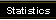 Statistics
