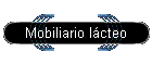 Mobiliario l�cteo
