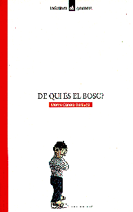 �De qui�n es el bosque?