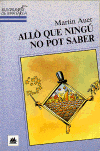 All� que ning� no pot saber