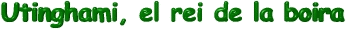 Utinghami, el rei de la boira