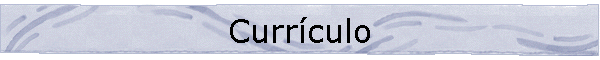 Curr�culo