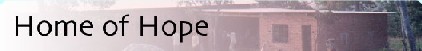 [Home of Hope]