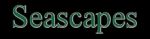 Seascapes