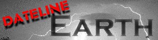 Dateline Earth