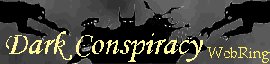 Dark Conspiracy Webring