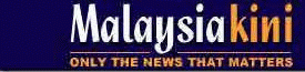 Malaysia Kini - Only The news that Matters