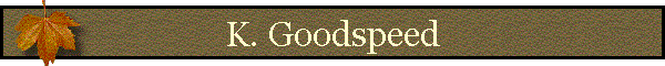 K. Goodspeed