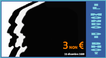 Francobollo - Il mondo di bho! - ed. 25 dicembre 2001 - 3 non �
