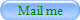 Mail me