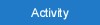 Our activity