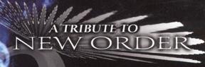 A Tribute To New Order