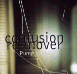 Confusion (Pump Panel Remixes) Single Cover