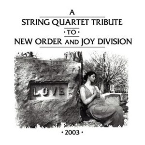 A String Quartet Tribute To New Order & Joy Division