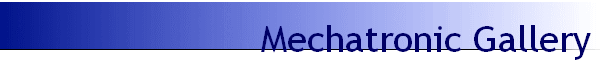 Mechatronic Gallery