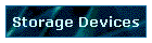 Storage Devices