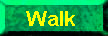Walk