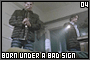 BornUnderABadSign04