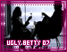 UglyBetty07