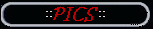 Pics