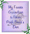 Faerie
                    Guardians From Pooh Bear's Den