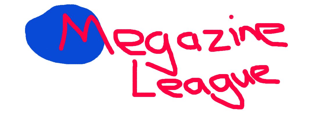 Megazine League - closed